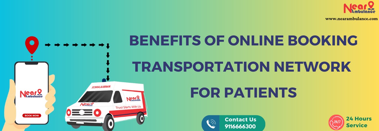 Benefits of online booking transportation network for patients